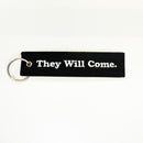 Embroidery Key Tag - "IF YOU CHUM..." "THEY WILL COME" $5 with any purchase - FREE SHIPPING.