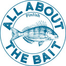 All About The Bait Pinfish Sticker